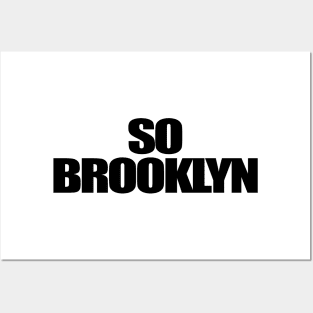 So Brooklyn Posters and Art